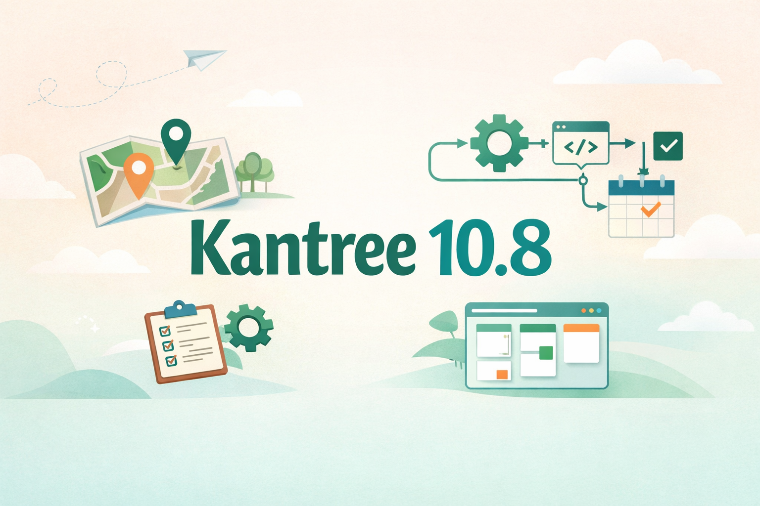 Kantree 10.8 : vue cartographique, automatisations avancées et interface repensée
